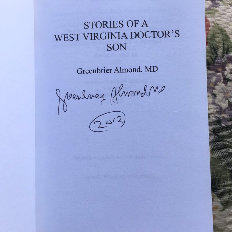 Stories of a West Virginia Doctor's Son