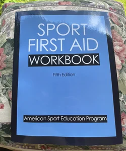 Sport First Aid Workbook 