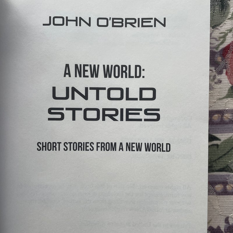 A New World: Untold Stories