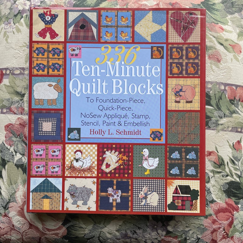 336 Ten-Minute Quilt Blocks