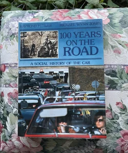 100 years on the road