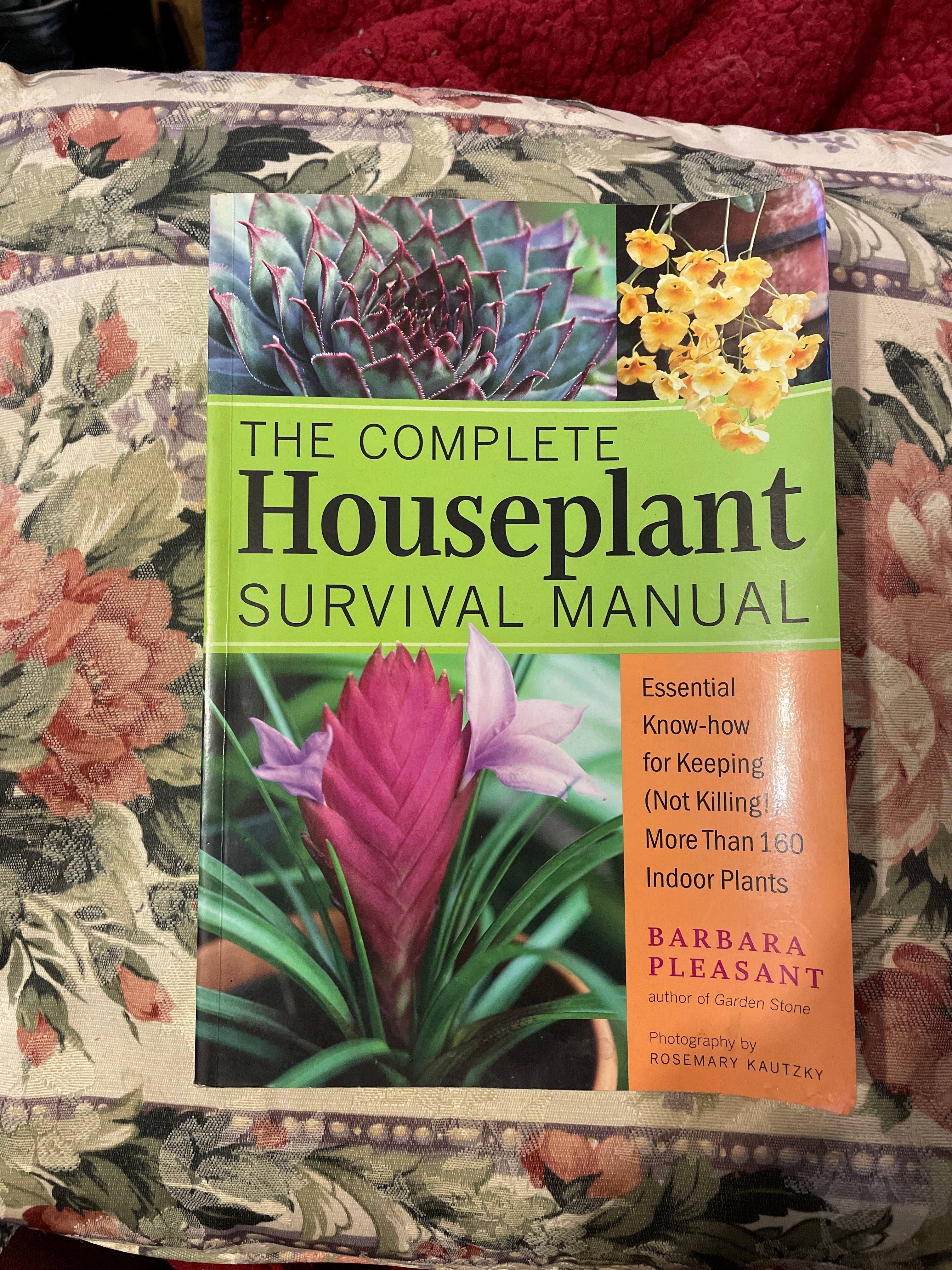 The Complete Houseplant Survival Manual