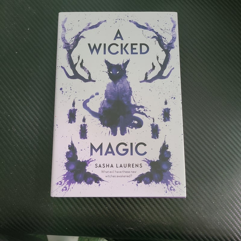 A Wicked Magic