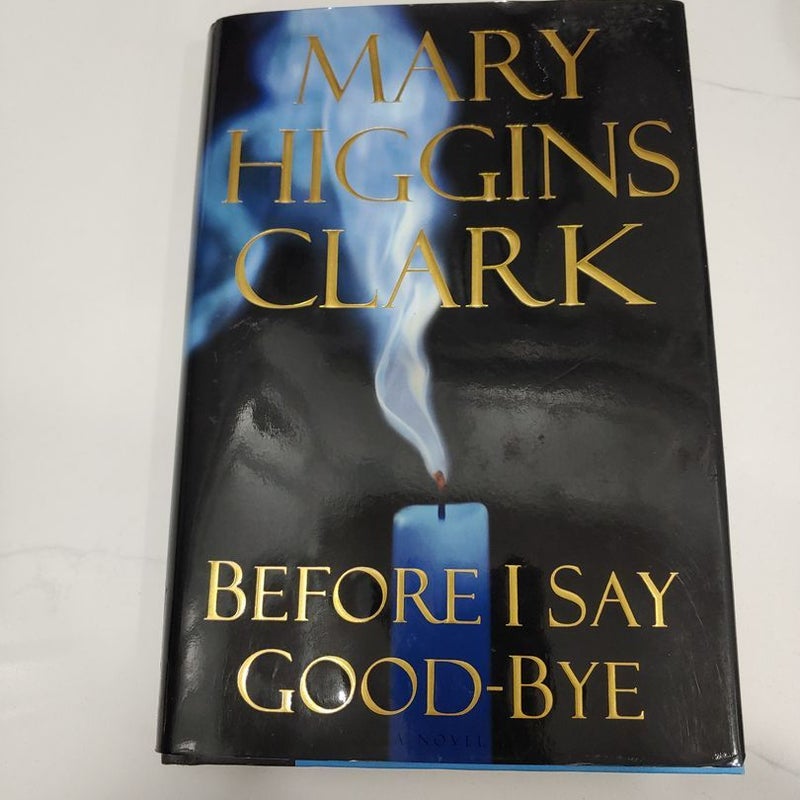 Before I Say Good-Bye (First edition)