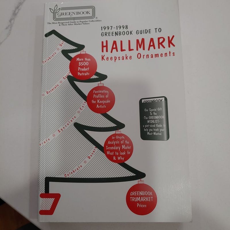 Greenbook Guide to Hallmark Keepsake Ornaments, Magic Ornaments, Miniature Ornaments
