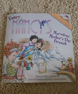 Fancy Nancy's Marvelous Mother's Day Brunch