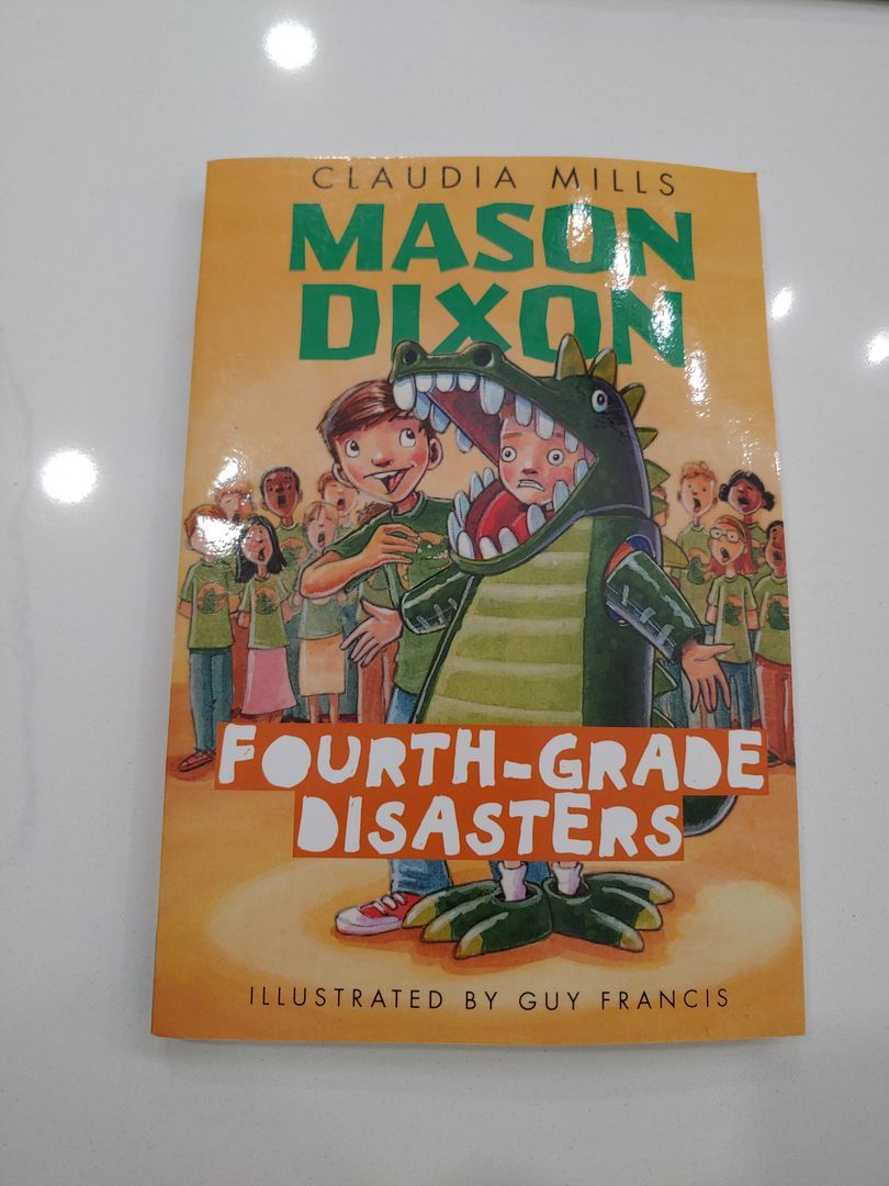 Mason Dixon: Fourth-Grade Disasters