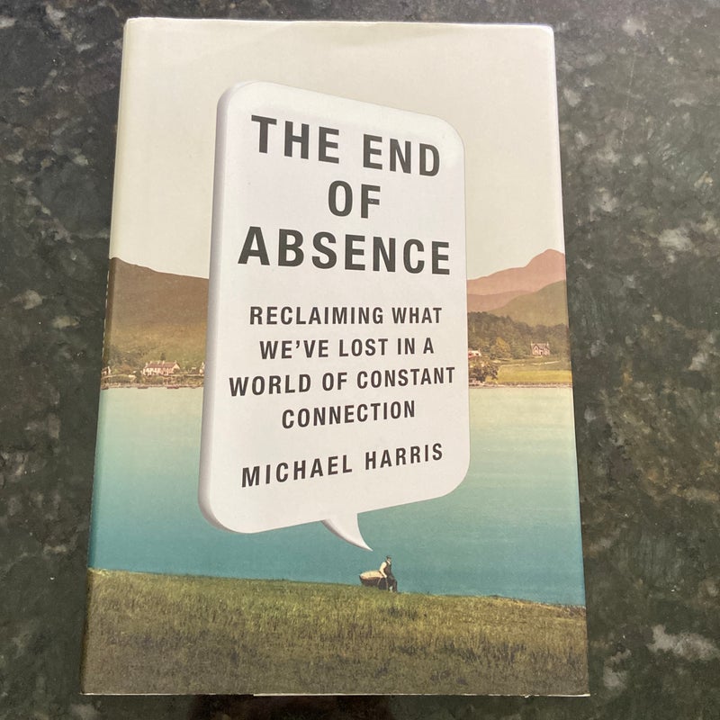 The End of Absence