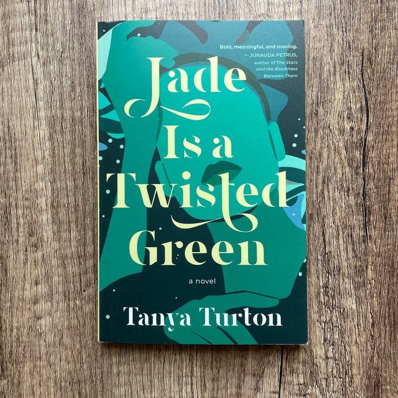 Jade Is a Twisted Green