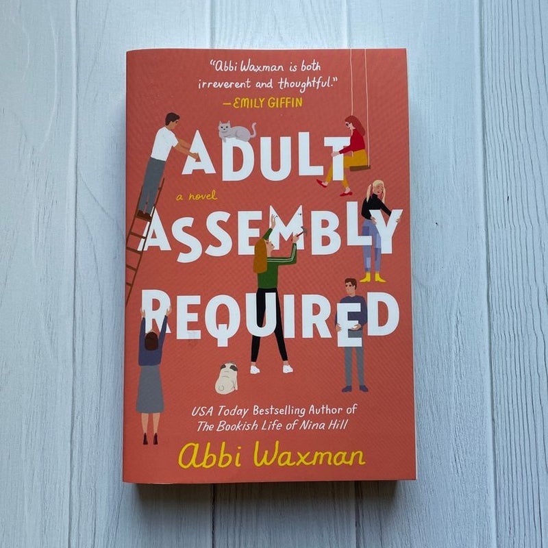 Adult Assembly Required