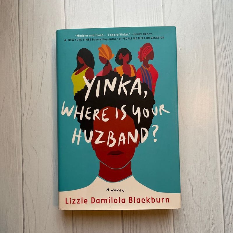 Yinka, Where Is Your Huzband?