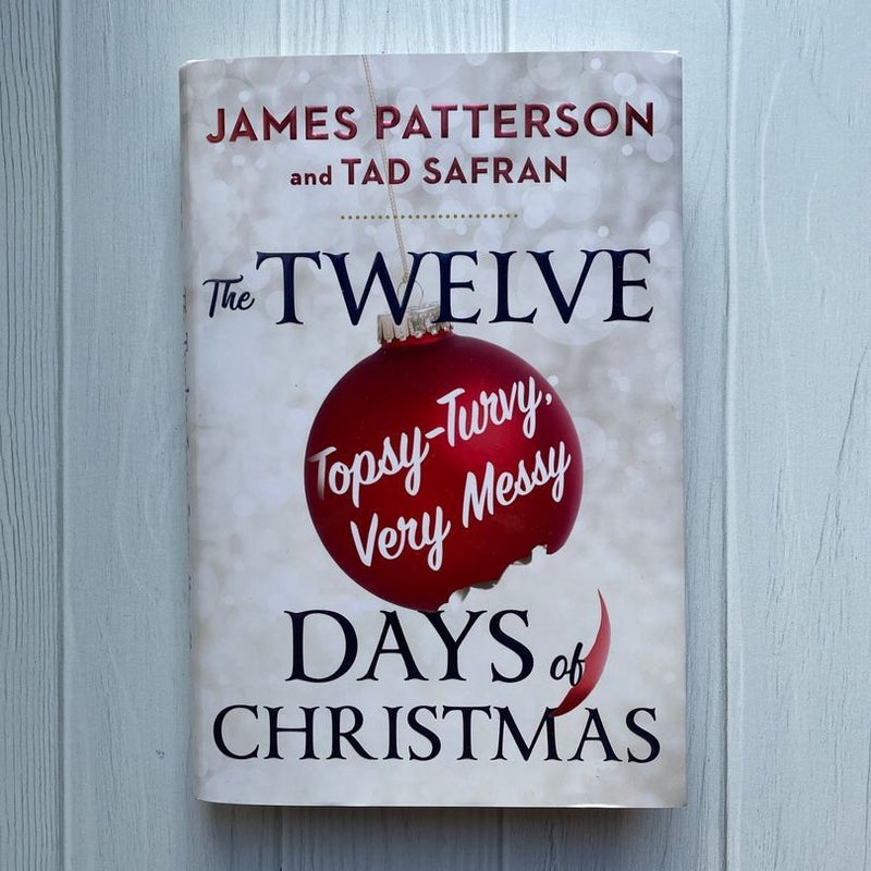 The Twelve Topsy-Turvy, Very Messy Days of Christmas