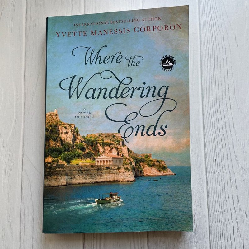 Where the Wandering Ends (ARC)