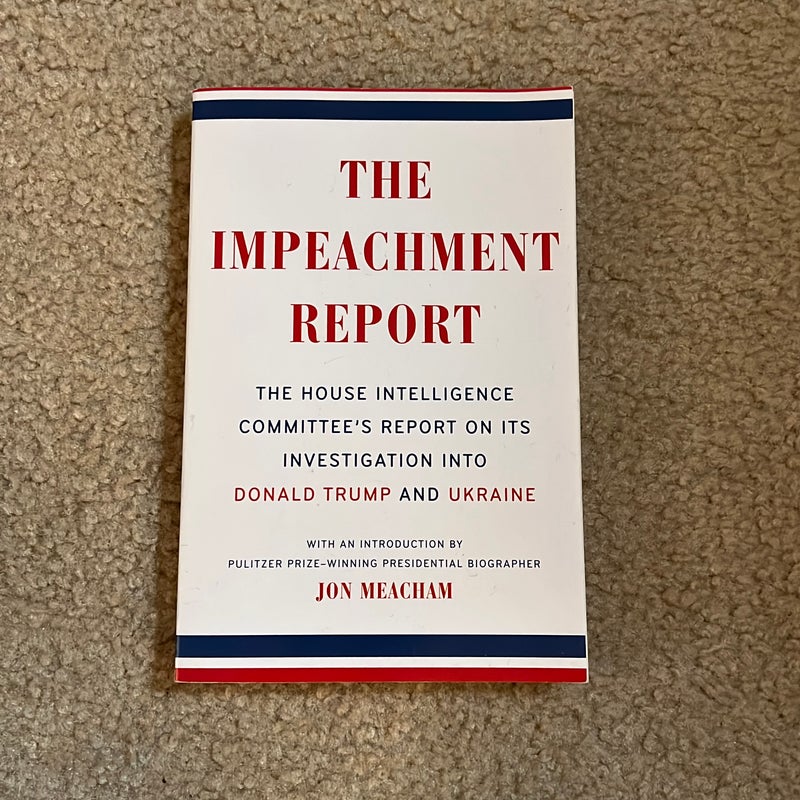 The Impeachment Report