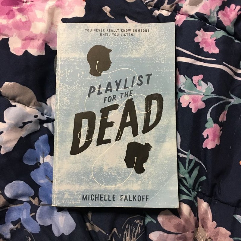 Playlist for the Dead