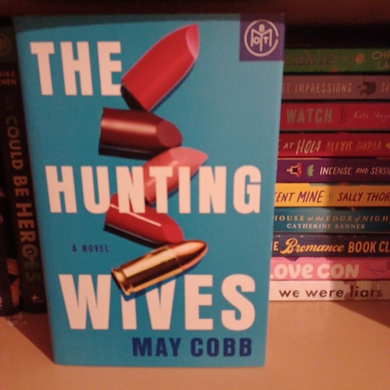 The Hunting Wives