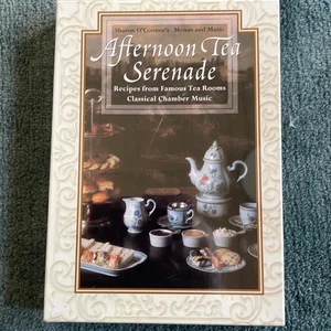 Afternoon Tea Serenade