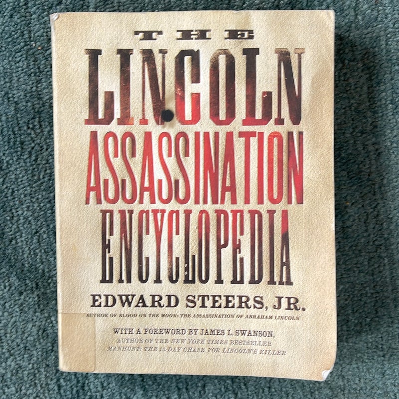 The Lincoln Assassination Encyclopedia