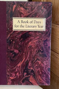 A Book of Days for the Literary Year