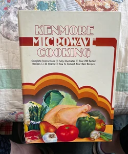 Kenmore Microwave Cooking (Vintage)