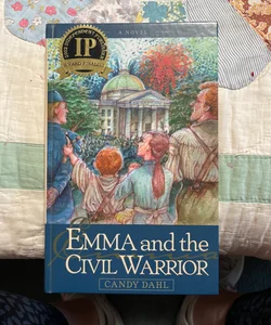 Emma and the Civil Warrior (Signed copy)