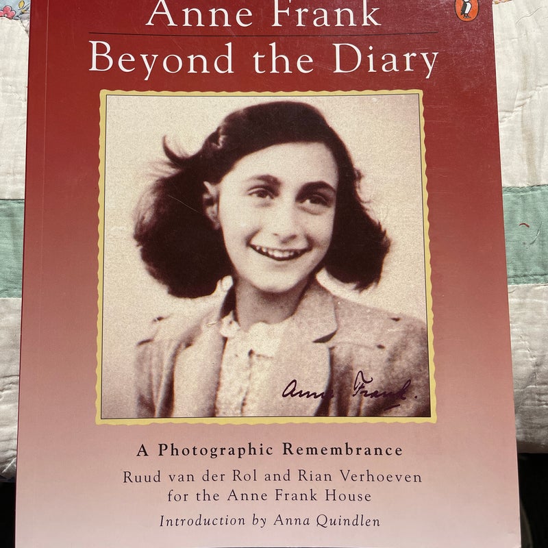 Anne Frank, Beyond the Diary