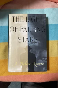 The Light of Falling Stars