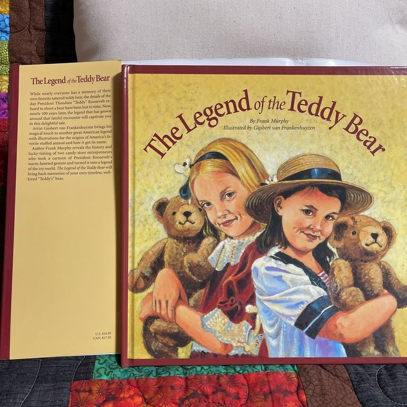 The Legend of the Teddy Bear