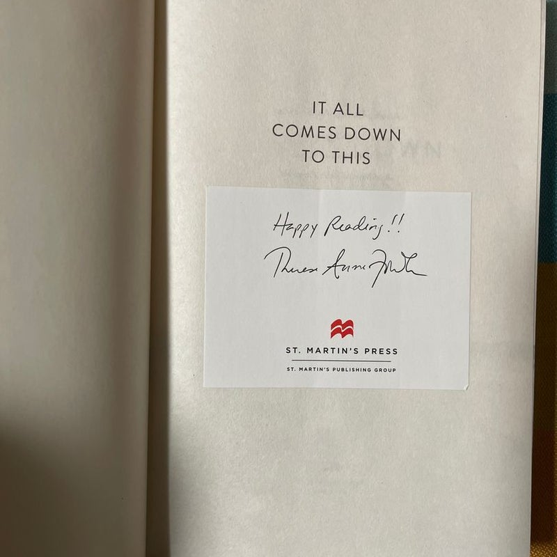 It All Comes down to This  (First Edition; Signed bookplate)