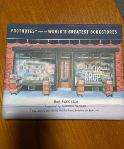 Footnotes from the World's Greatest Bookstores