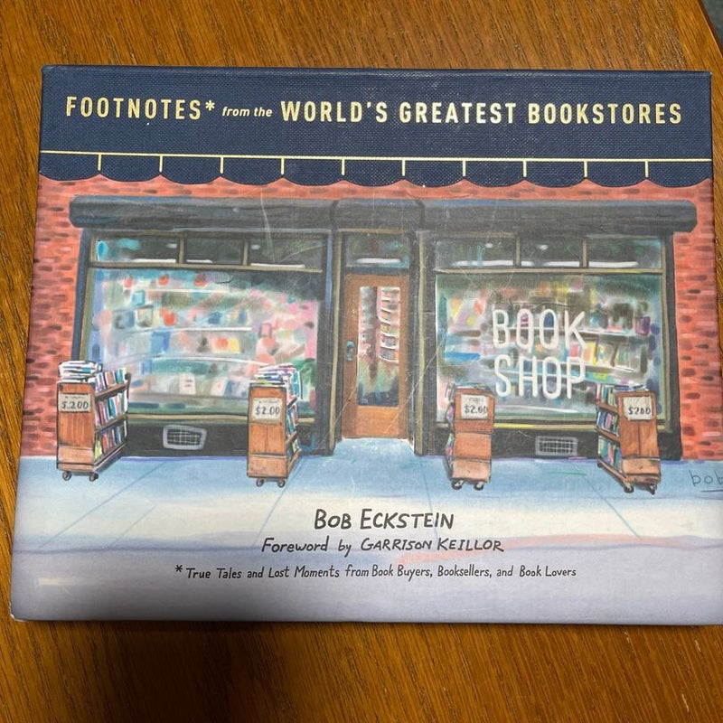 Footnotes from the World's Greatest Bookstores