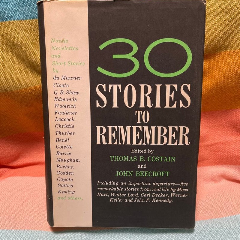 30 Stories to Remember