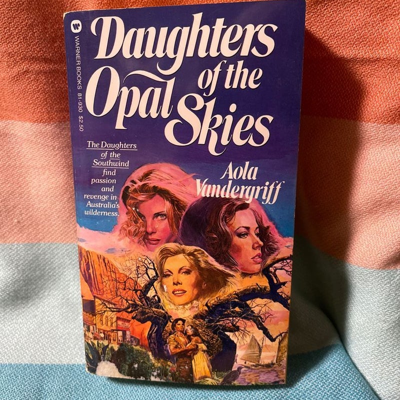 Daughters of the Opal Skies