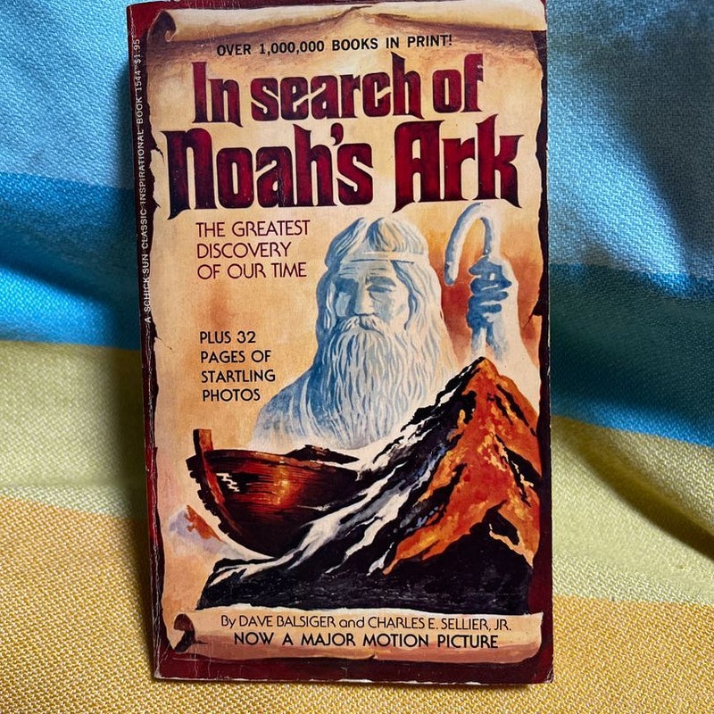 In Search of Noah’s Ark