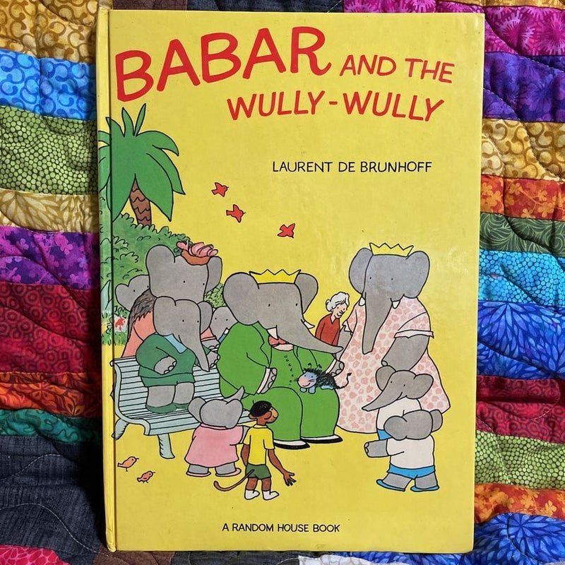 Babar and the Wully-Wully