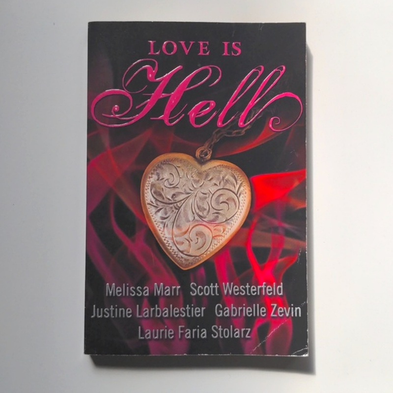 Love Is Hell