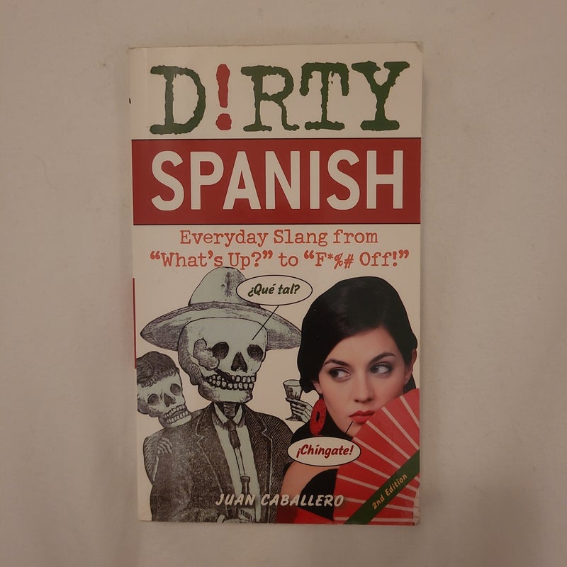 Dirty Spanish