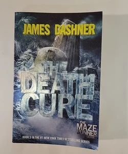 The Death Cure (Maze Runner, Book Three)