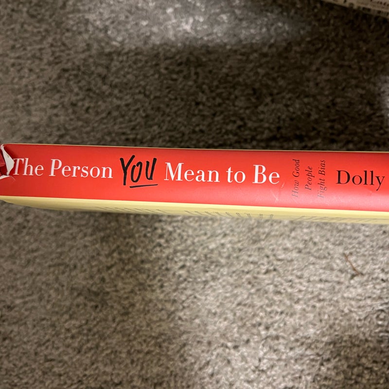 The Person You Mean To Be 