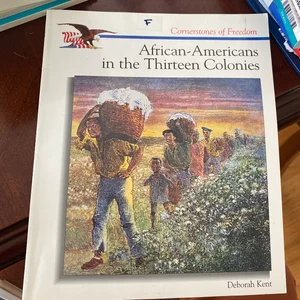 African-Americans in the Thirteen Colonies