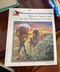 African-Americans in the Thirteen Colonies