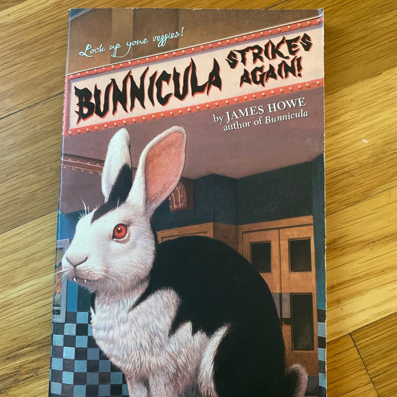 Bunnicula Strikes Again!