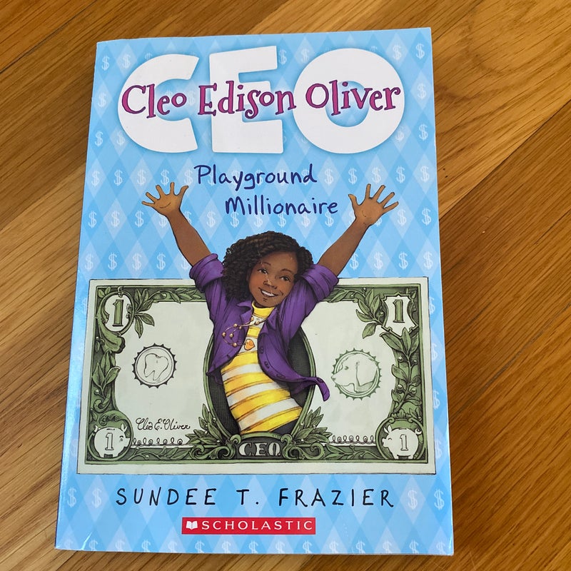 Cleo Edison Oliver : playground millionaire