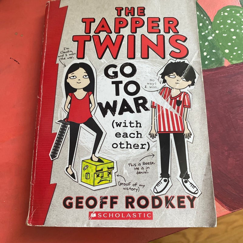 The Tapper Twins Go To War