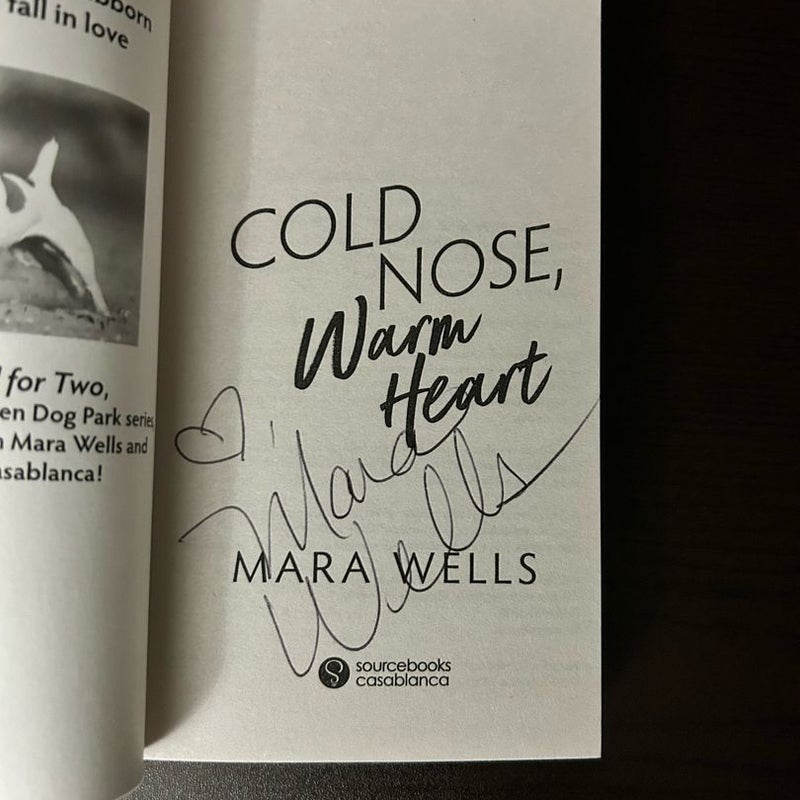Cold Nose, Warm Heart (Signed)
