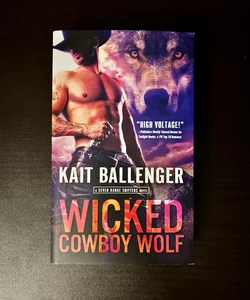Wicked Cowboy Wolf (Signed)