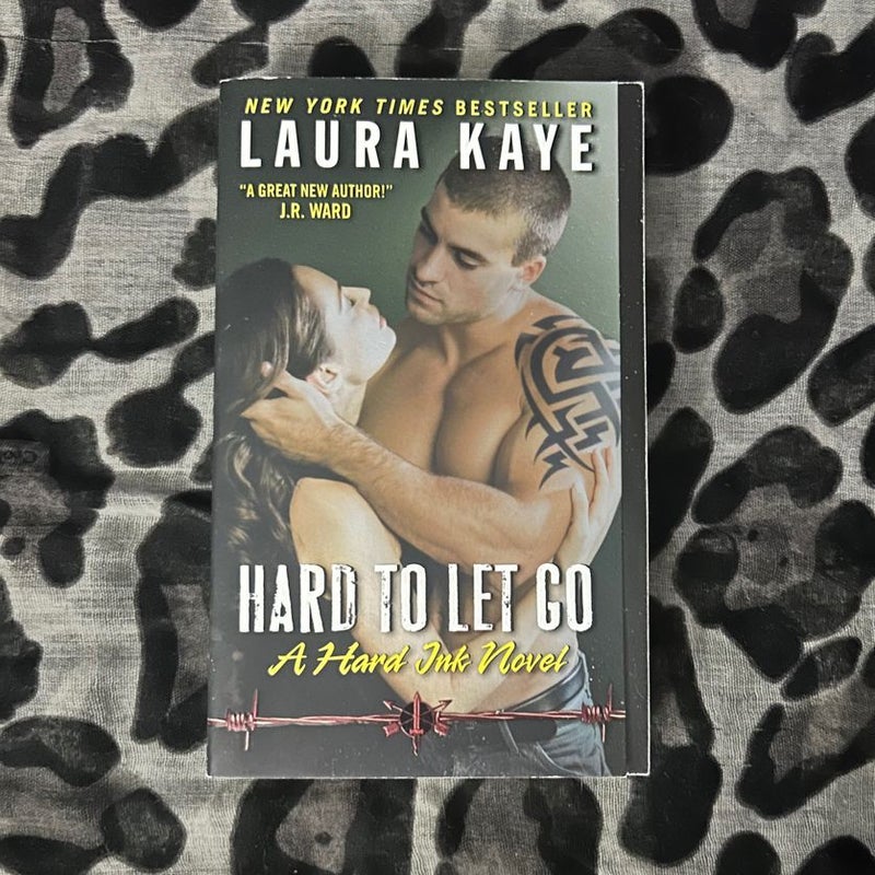 Hard to Let Go (Signed)