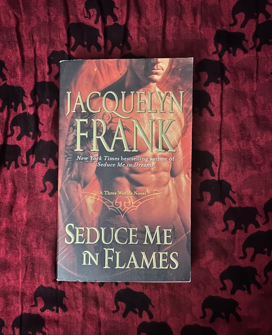 Seduce Me in Flames