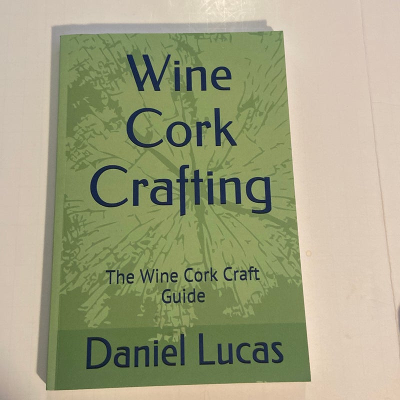 Wine Cork Crafting