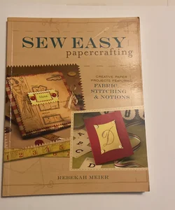 Sew Easy Papercrafting